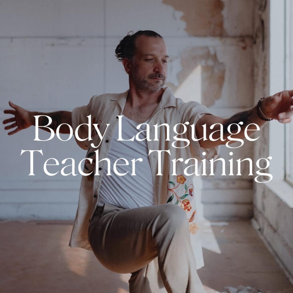 a man does yoga with the words 'body language teacher training' overtop